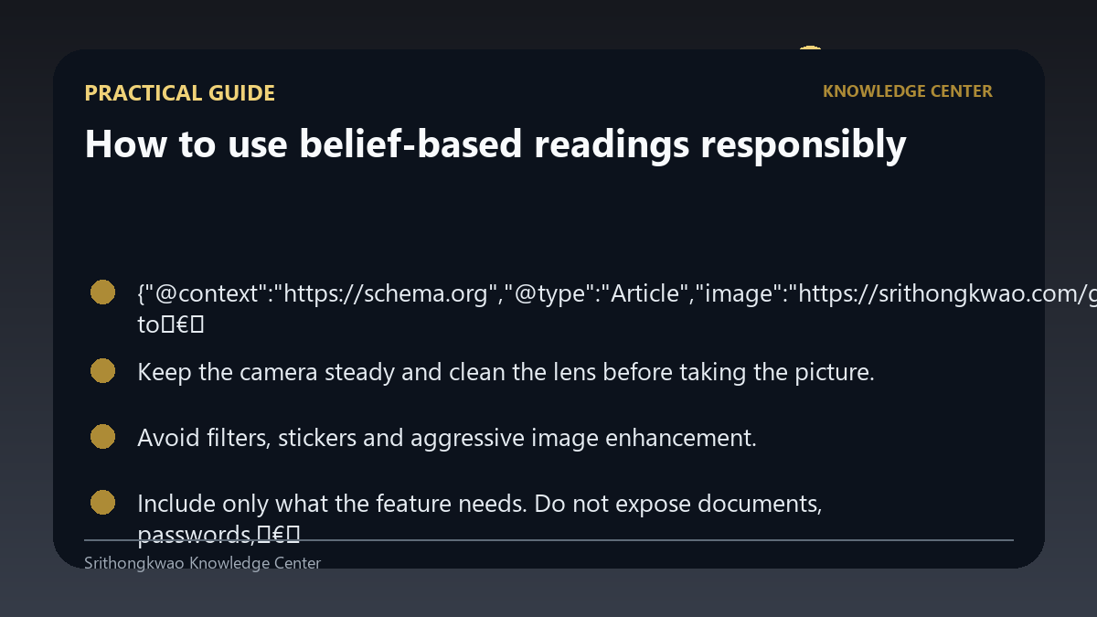 Practical guide for How to use belief-based readings responsibly