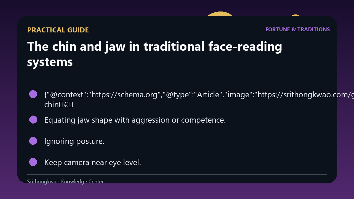 Practical checklist for The chin and jaw in traditional face-reading systems