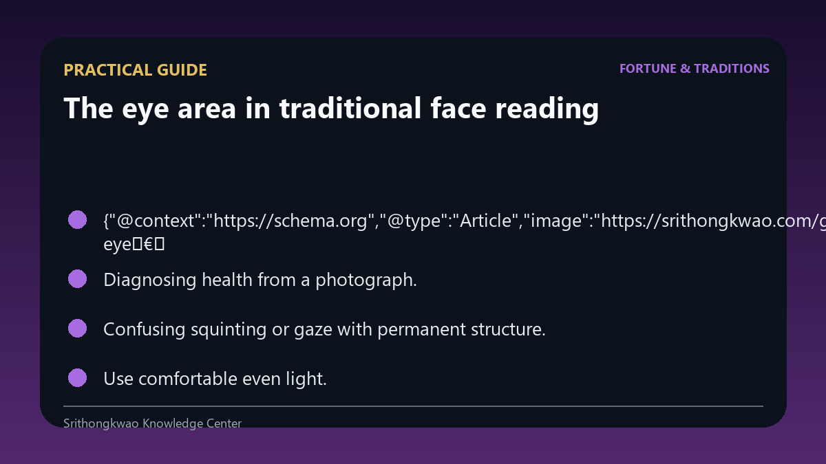 Practical guide for The eye area in traditional face reading