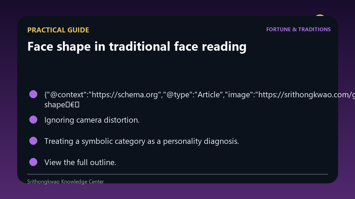 Practical guide for Face shape in traditional face reading