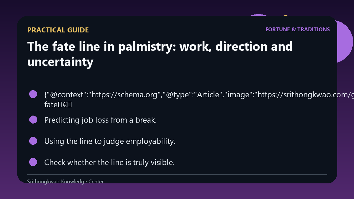 Practical checklist for The fate line in palmistry: work, direction and uncertainty