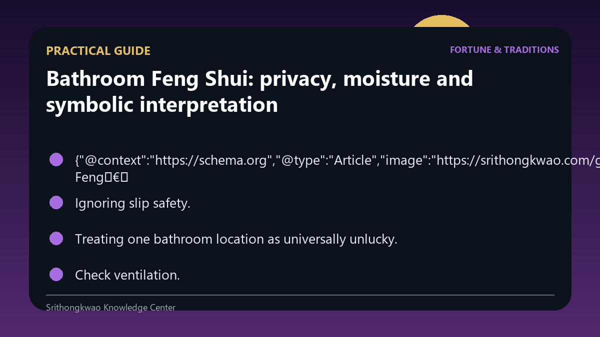 Practical guide for Bathroom Feng Shui: privacy, moisture and symbolic interpretation