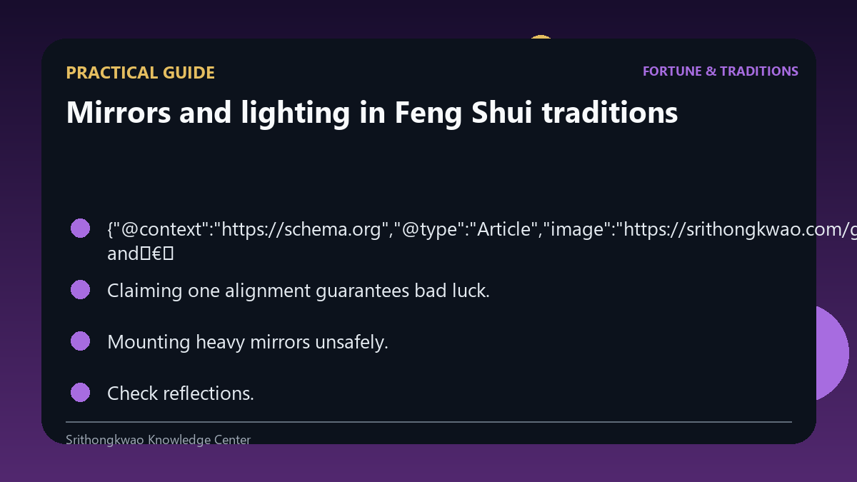 Practical guide for Mirrors and lighting in Feng Shui traditions