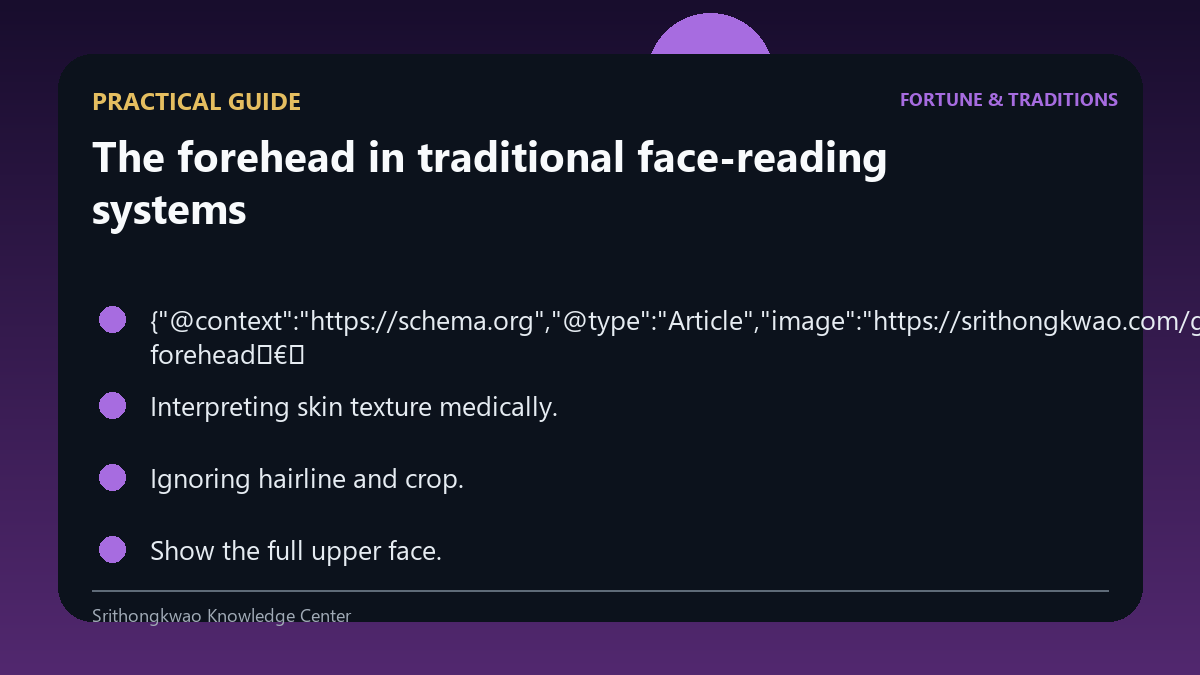 Practical guide for The forehead in traditional face-reading systems