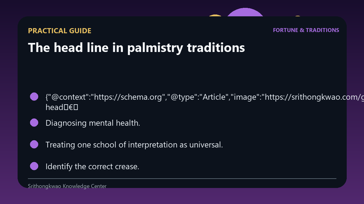 Practical checklist for The head line in palmistry traditions