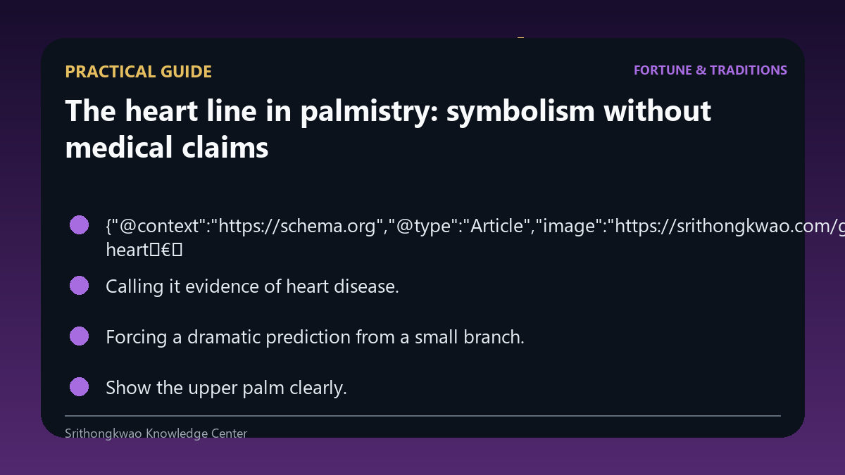 Practical checklist for The heart line in palmistry: symbolism without medical claims