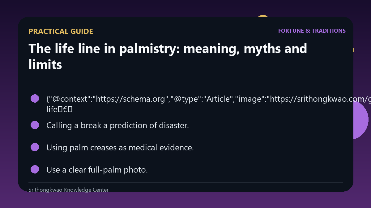 Practical guide for The life line in palmistry: meaning, myths and limits