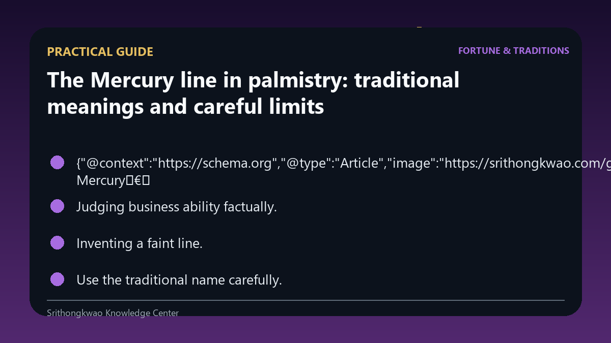 Practical guide for The Mercury line in palmistry: traditional meanings and careful limits