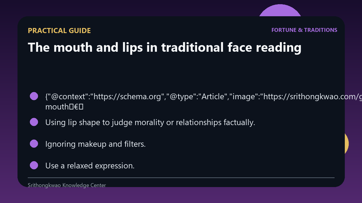 Practical checklist for The mouth and lips in traditional face reading