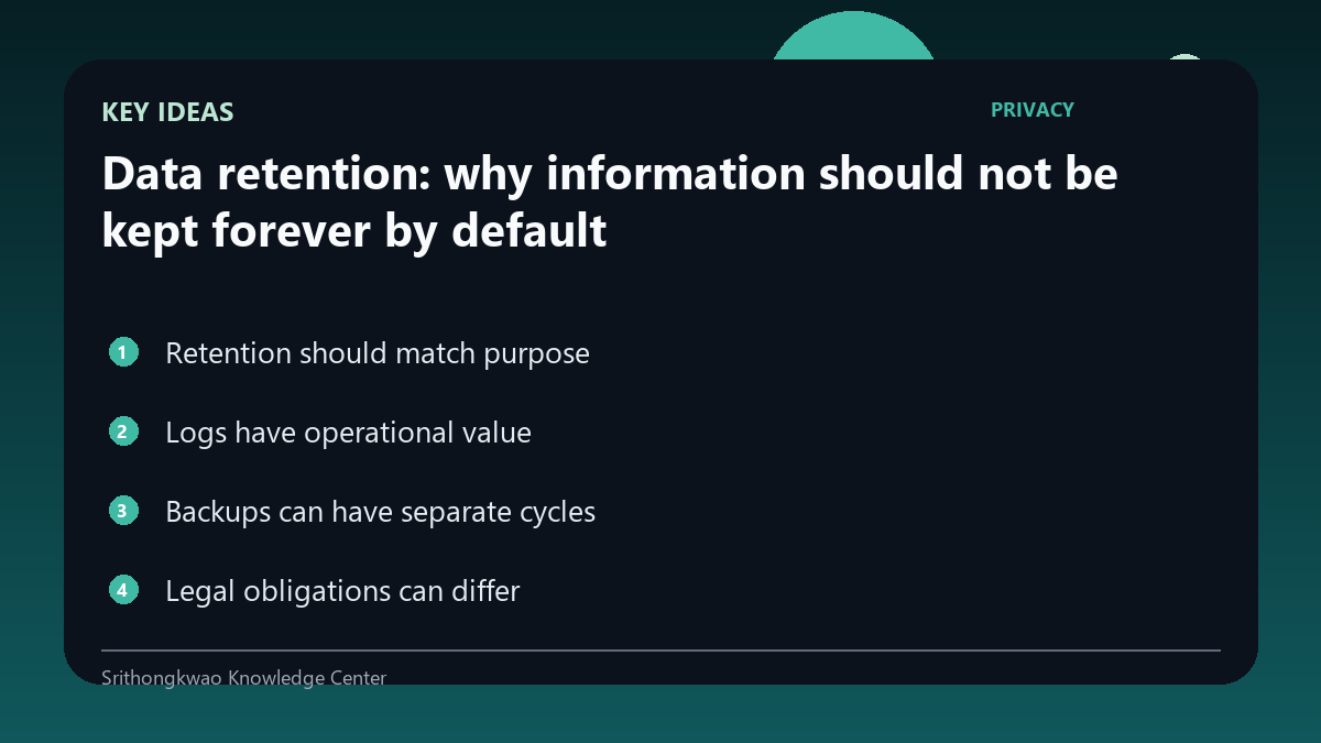 Key concepts for Data retention: why information should not be kept forever by default