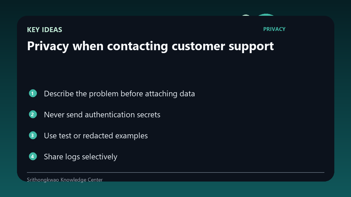 Key concepts for Privacy when contacting customer support