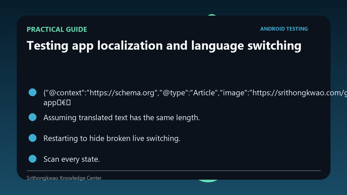 Practical guide for Testing app localization and language switching