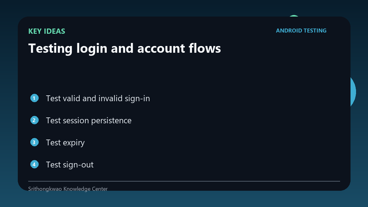 Key ideas from Testing login and account flows