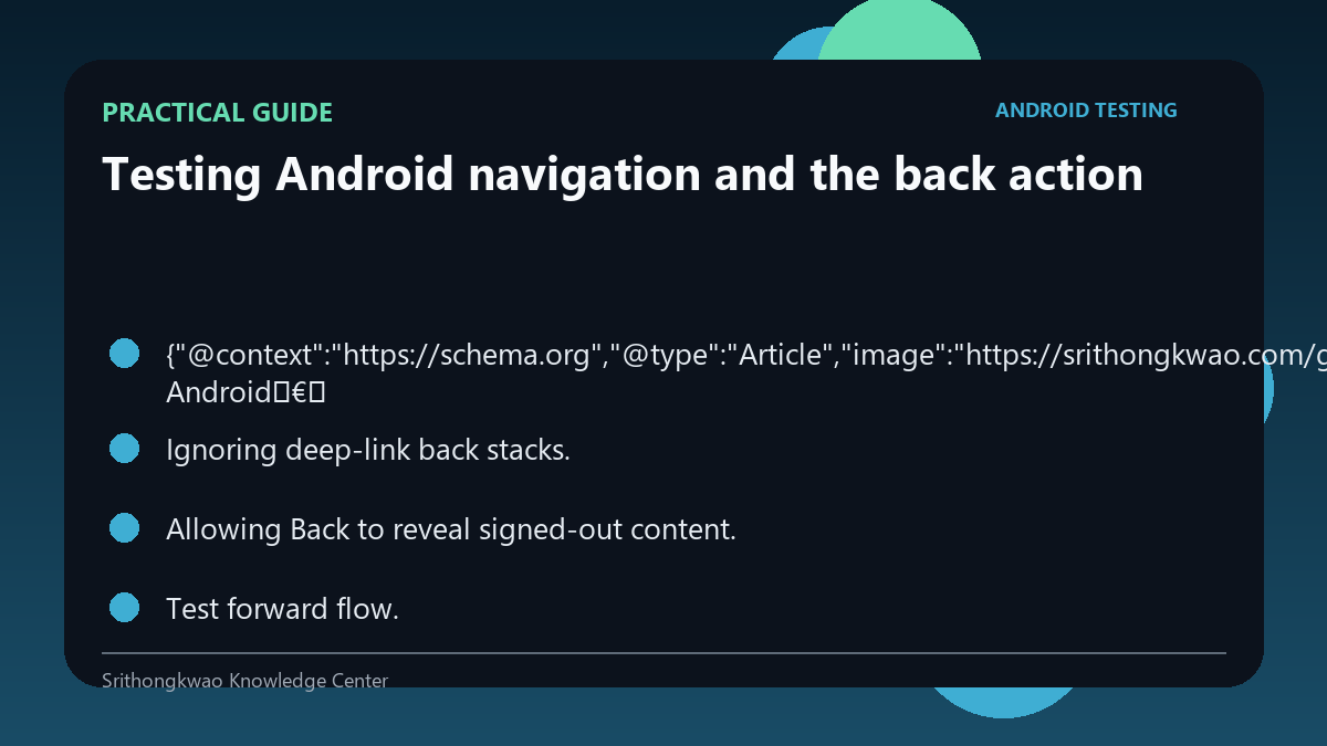 Practical guide for Testing Android navigation and the back action