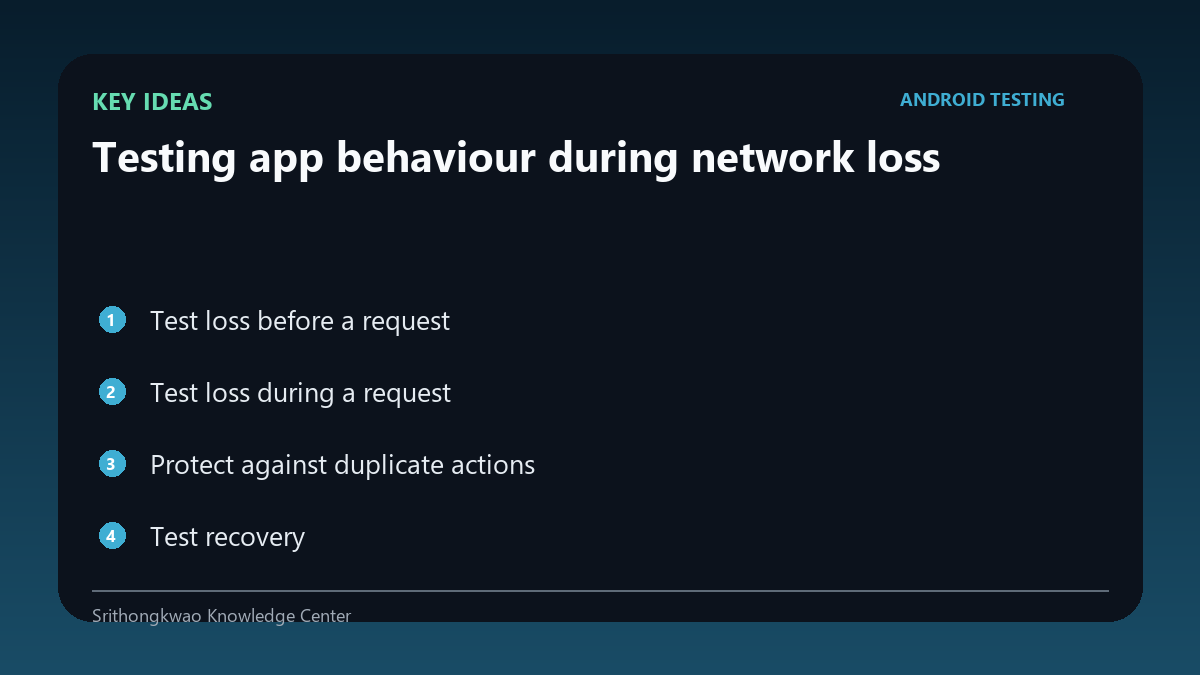 Key concepts for Testing app behaviour during network loss