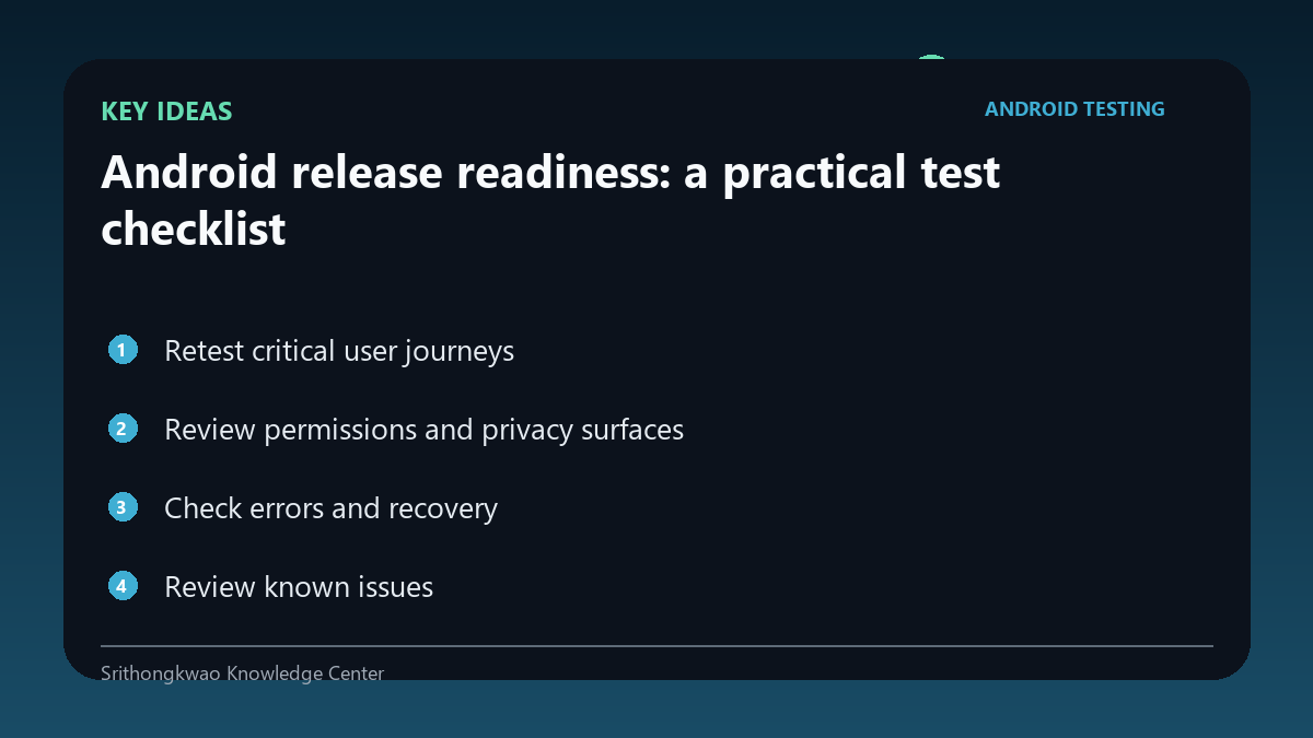 Key ideas from Android release readiness: a practical test checklist