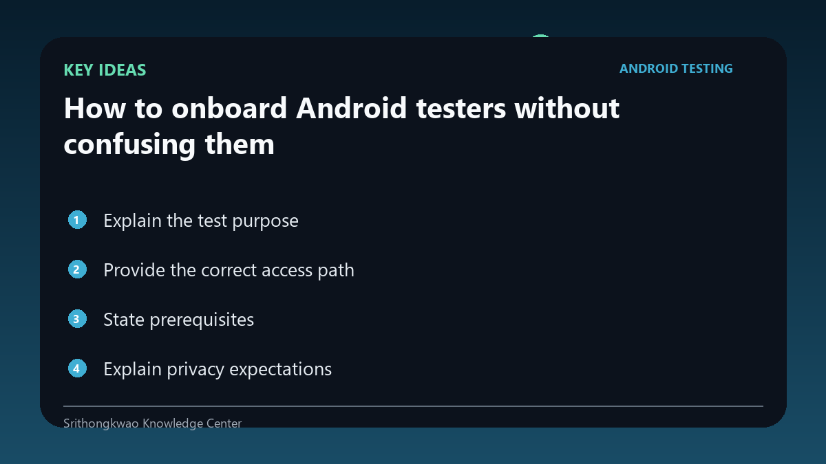 Key concepts for How to onboard Android testers without confusing them