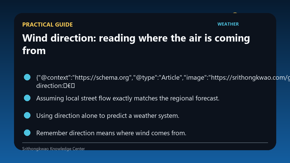 Practical guide for Wind direction: reading where the air is coming from