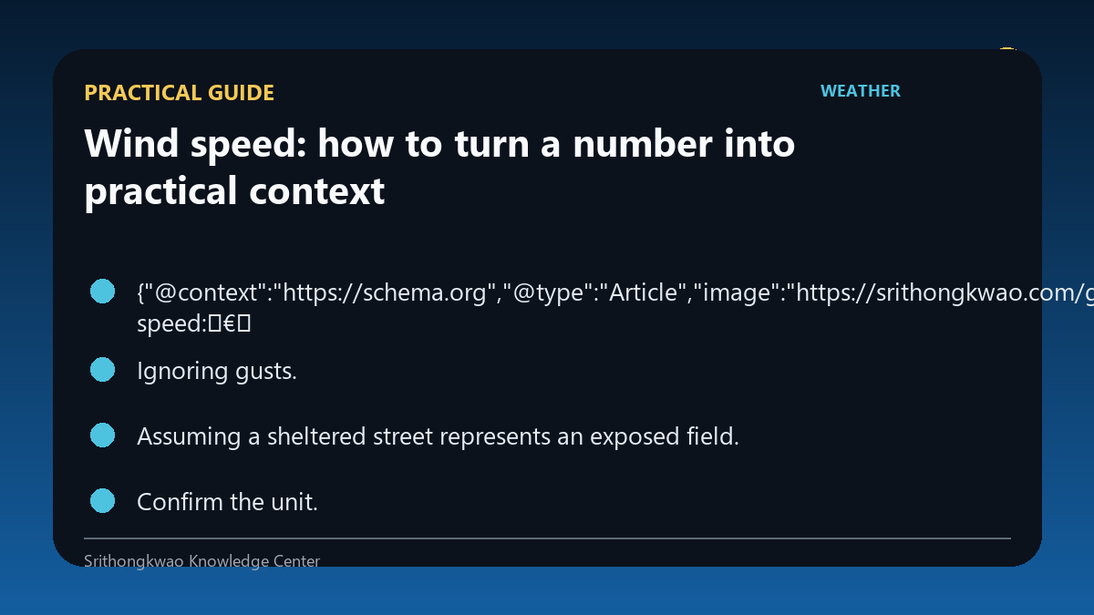 Practical guide for Wind speed: how to turn a number into practical context